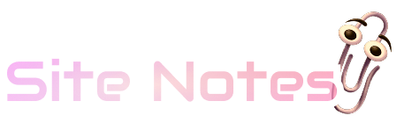 Site Notes