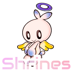 Link to Shrines. The image presents an angel chao holding their hands together while smiling shyly. Atop of them there's a text that reads 'Shrines'.